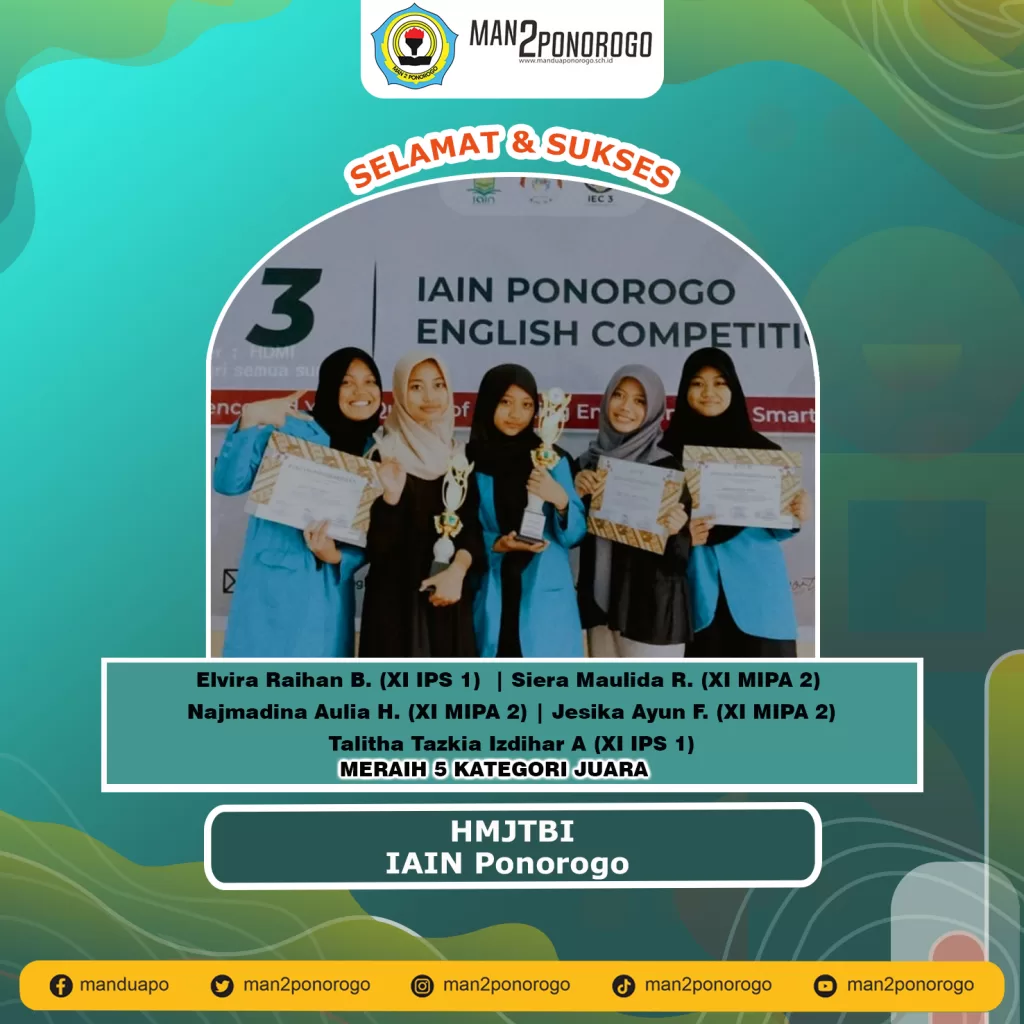 MAN 2 Ponorogo Borong Kejuaraan di HMJ TBI IAIN Ponorogo 2022