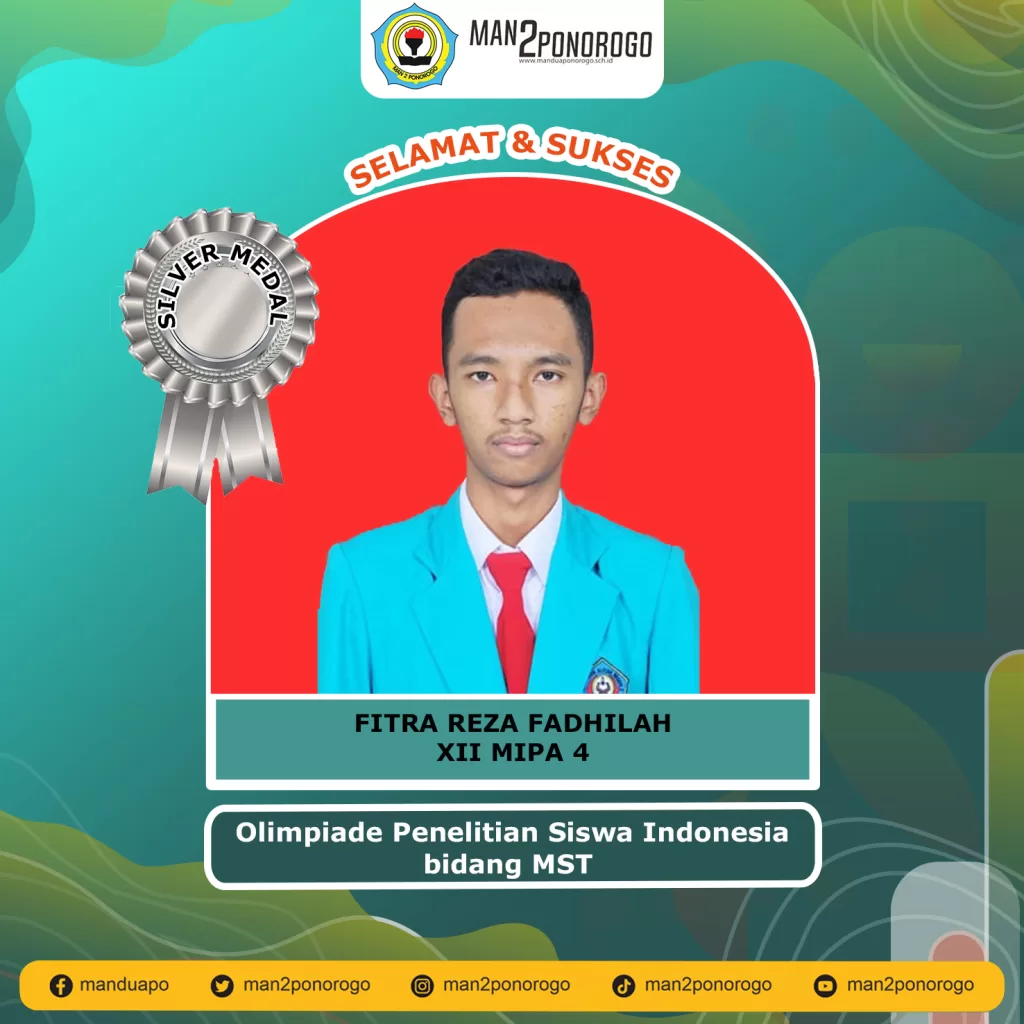 Siswa MAN 2 Ponorogo Raih Silver Medal pada OPSI 2022